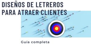 Read more about the article Diseños de letreros: Guía completa para atraer clientes