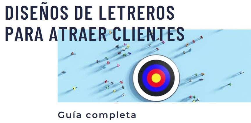 You are currently viewing Diseños de letreros: Guía completa para atraer clientes